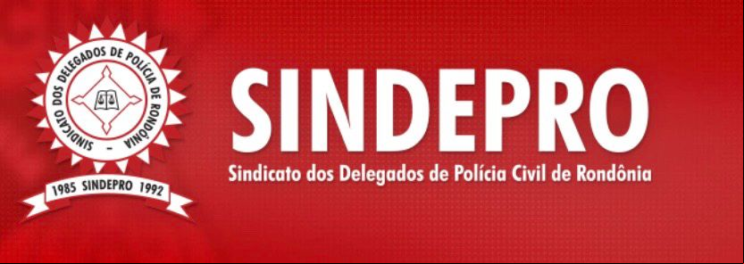 NOTA: Sindepro repudia declarações de deputado contra Delegado Marcos Correia 