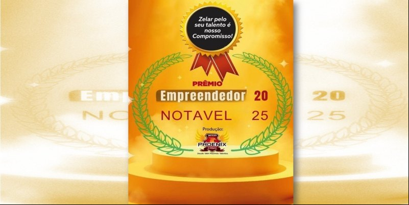 EMPREENDEDOR NOTÁVEL: Evento será realizado hoje (7) em Candeias do Jamari